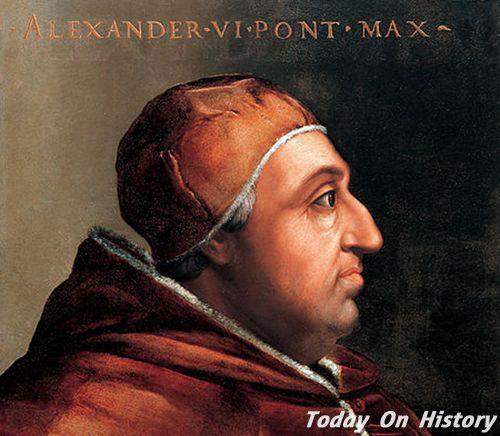 1431年1月1日罗马教皇亚历山大六世出生(2025-1-1已更新)